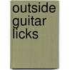 Outside Guitar Licks by Jean Marc Belkadi