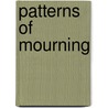 Patterns Of Mourning door Melissa Lee-Houghton