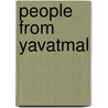 People from Yavatmal by Not Available