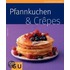 Pfannkuchen & Crepes