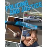 Policing And Justice by Dirk Flint