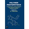 Polymer Photophysics by Dborah Phillips