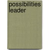 Possibilities Leader by Robert R. Carkhuff