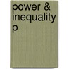 Power & Inequality P door Gregg Olsen