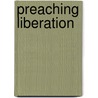 Preaching Liberation door James Harris