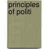 Principles Of Politi door Unknown Author