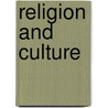 Religion And Culture door Raymond Scupin