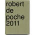 Robert De Poche 2011