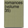 Romances (Volume 35) by pere Alexandre Dumas