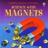 Science with Magnets door Rebecca Hedde