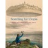 Searching For Utopia
