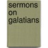 Sermons On Galatians