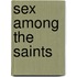 Sex Among The Saints