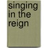 Singing In The Reign