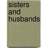 Sisters And Husbands door Connie Briscoe