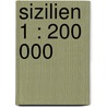 Sizilien 1 : 200 000 by Unknown