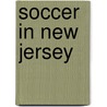 Soccer in New Jersey door Not Available