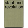 Staat und Revolution door Wladimir I. Lenin