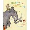 Steinchen und Mammut door Julia Donaldson