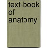 Text-Book of Anatomy door Kate Gerrish