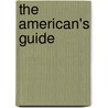 The American's Guide door Unknown Author