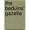 The Beduins' Gazelle door Frances Temple
