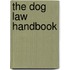 The Dog Law Handbook