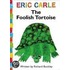 The Foolish Tortoise