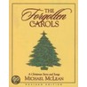 The Forgotten Carols by Michael McLean