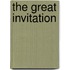 The Great Invitation