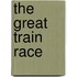 The Great Train Race