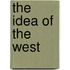 The Idea of the West