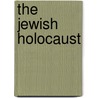 The Jewish Holocaust by Marty Bloomberg