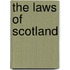 The Laws Of Scotland