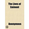 The Lives Of Eminent by Books Group