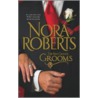 The MacGregor Grooms by Nora Roberts