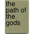 The Path of the Gods