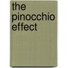 The Pinocchio Effect door Suzanne Stewart-steinberg