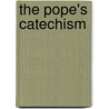 The Pope's Catechism by J. Sheatsley