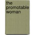The Promotable Woman