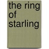 The Ring Of Starling door N. Chambless M.