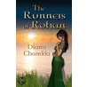 The Runners Of Rohan door Diana Chandda