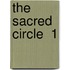 The Sacred Circle  1