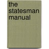 The Statesman Manual door Books Group