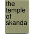 The Temple Of Skanda