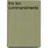 The Ten Commandments