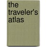 The Traveler's Atlas door Mike Gerrard