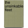 The Unsinkable Fleet door Joel R. Davidson