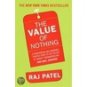 The Value Of Nothing door Raj Patel