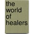 The World Of Healers